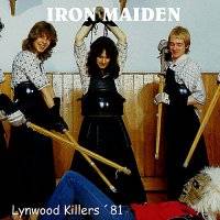 Iron Maiden (UK-1) : Lynwood Killers '81